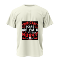 You Can’t Scare Me I’m a Nurse Halloween T-Shirt – Premium Cotton